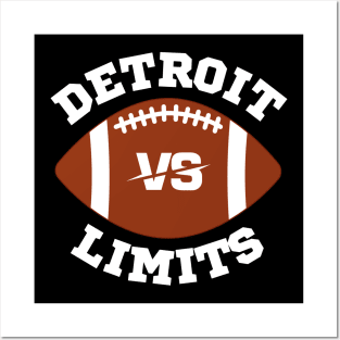 Detroit Vs Limits Posters and Art